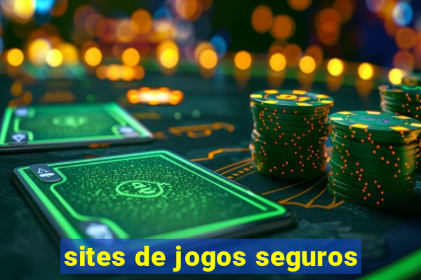 sites de jogos seguros